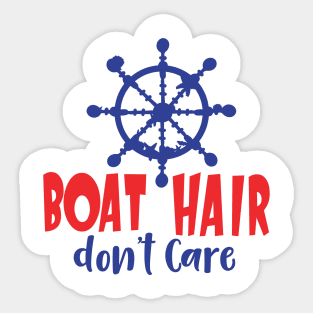 Boat Hair Don't Care Sticker